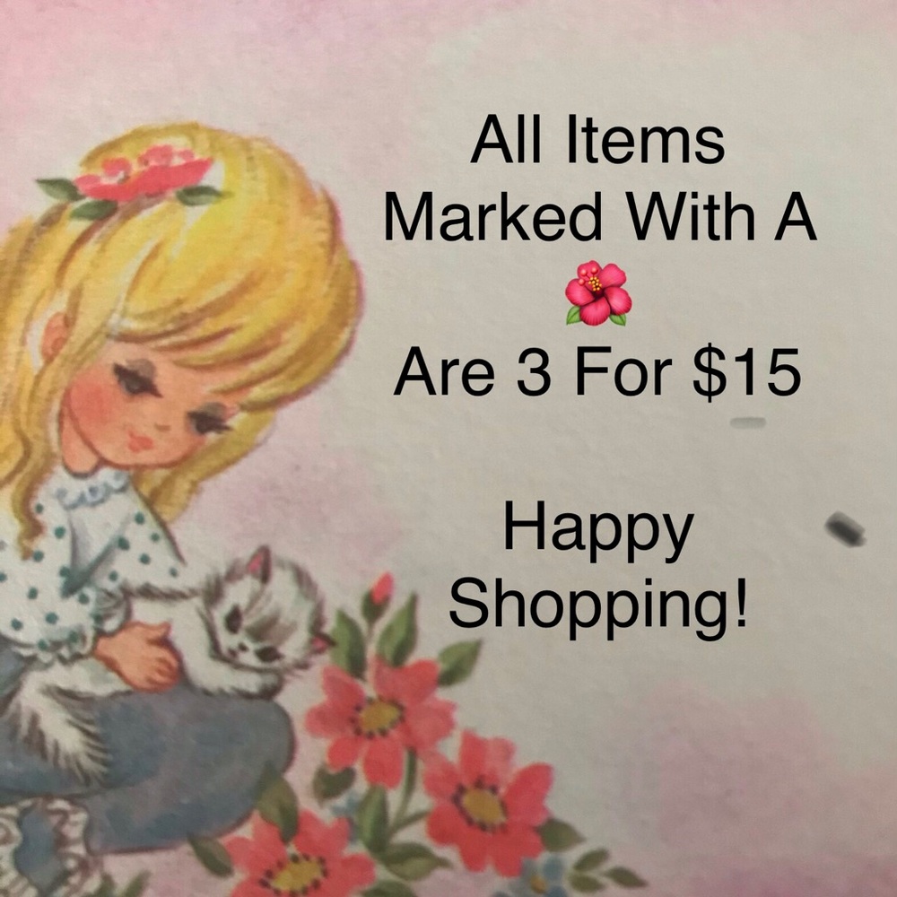 Everything with 🌺 3 for $15